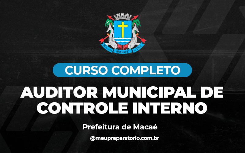 Auditor municipal de controle interno - Macaé (RJ)