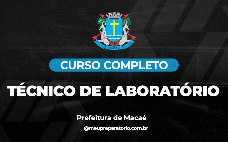 Técnico de Laboratório - Macaé (RJ)