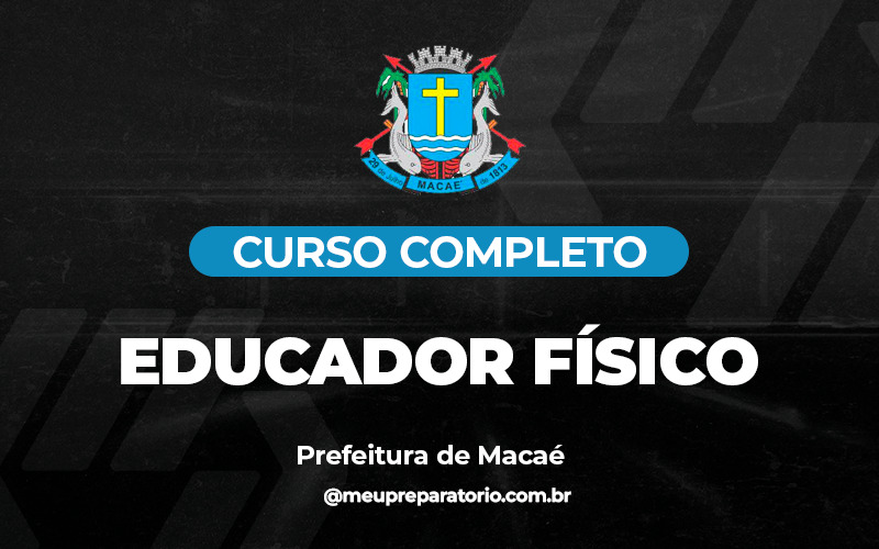 Educador Físico - Macaé (RJ)