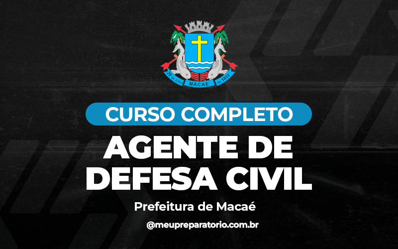 Agente de Defesa Civil - Macaé (RJ)