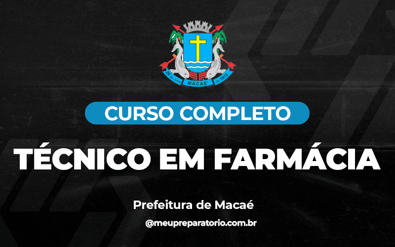 Técnico em Farmácia - Macaé (RJ)