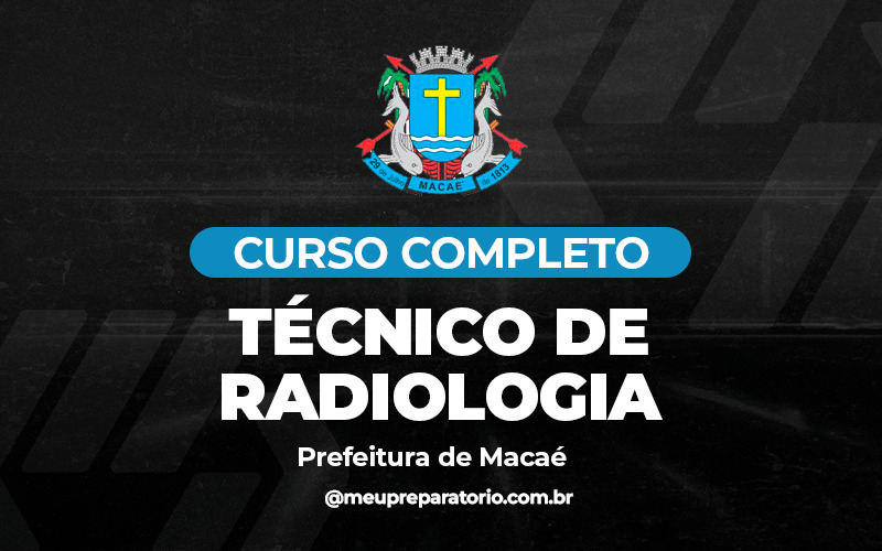 Técnico de Radiologia - Macaé (RJ)