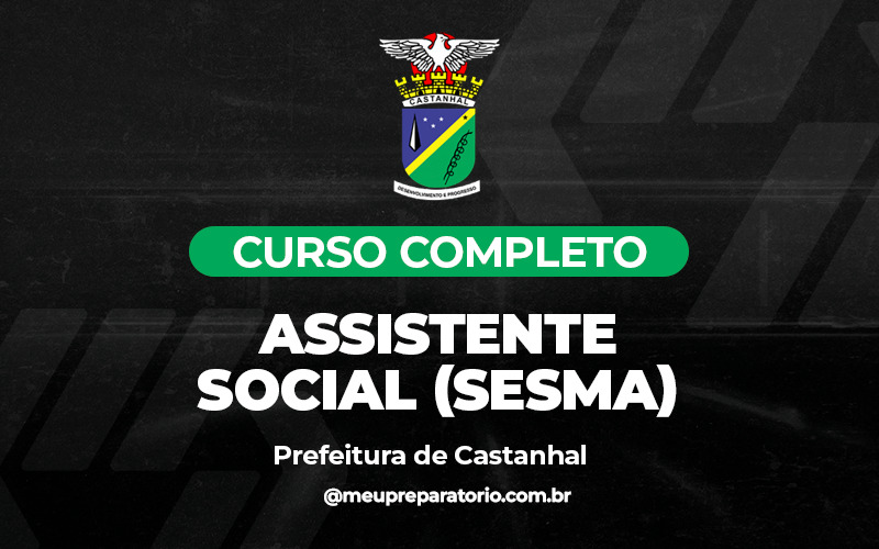 Assistente Social (SESMA) - Castanhal - PA
