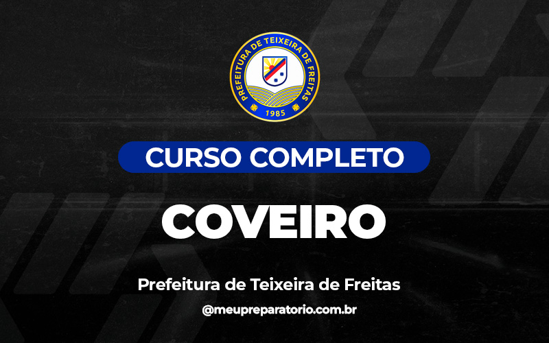 Coveiro  - Teixeira de Freitas (BA)