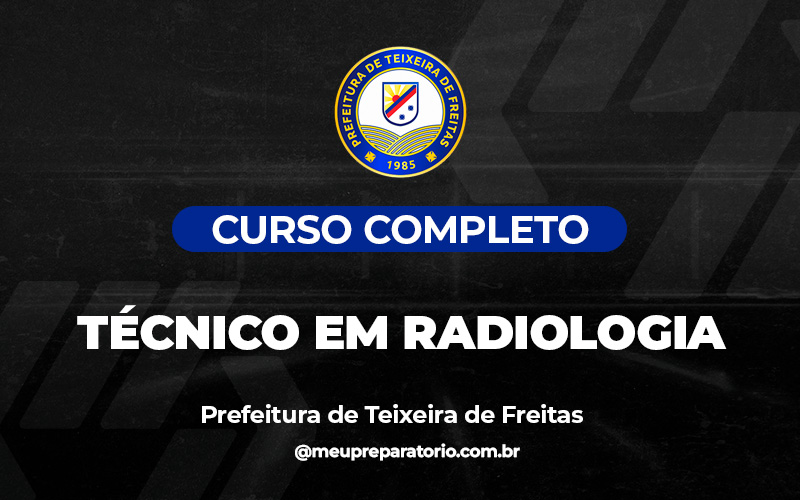 Técnico em Radiologia  - Teixeira de Freitas (BA)