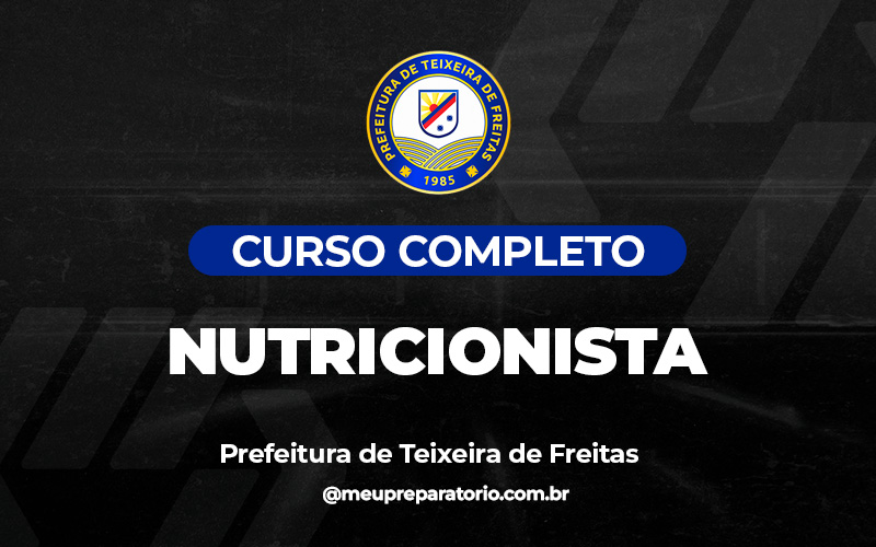 Nutricionista - Teixeira de Freitas (BA)