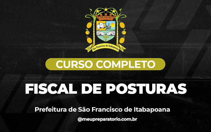 Fiscal de Posturas - São Francisco Itabopoana (RJ)