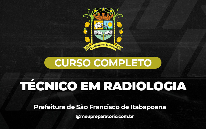 Técnico em Radiologia - São Francisco Itabapoana (RJ)