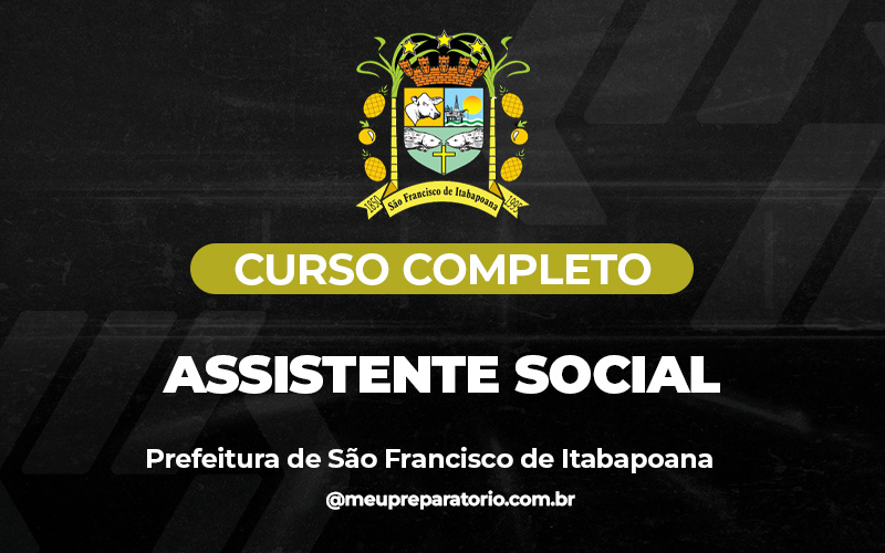 Assistente Social - São Francisco Itabapoana (RJ)