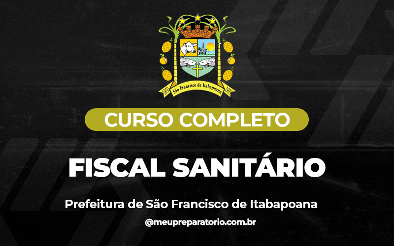 Fiscal sanitário - São Francisco Itabopoana (RJ)