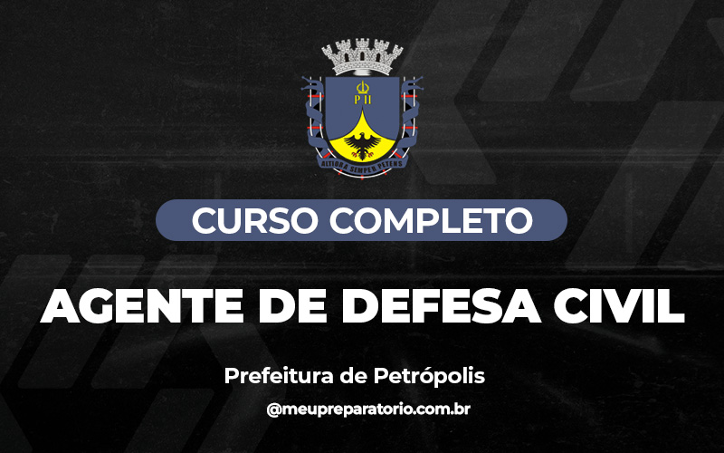 Agente de Defesa Civil - Petrópolis (RJ)