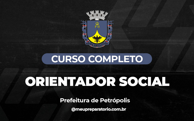 Orientador Social - Petrópolis (RJ)