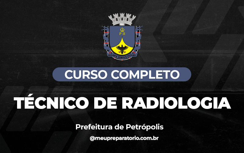 Técnico de Radiologia - Petrópolis  (RJ)