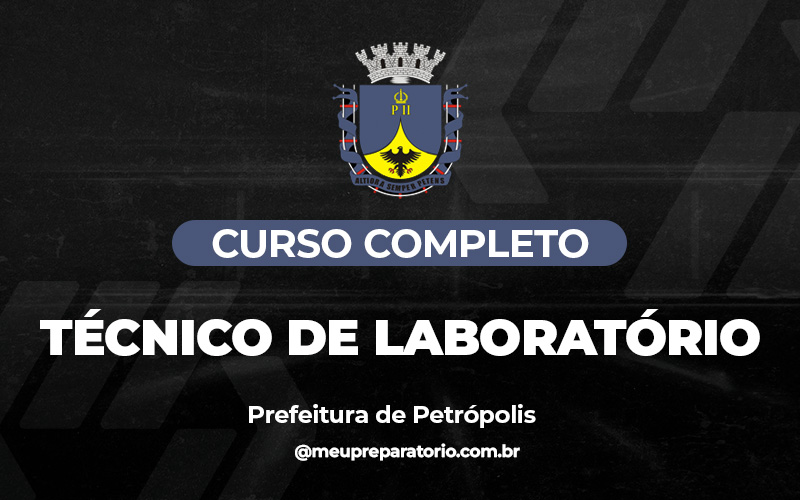Técnico de Laboratório - Petrópolis (RJ)