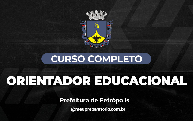 Orientador Educacional - Petrópolis (RJ)