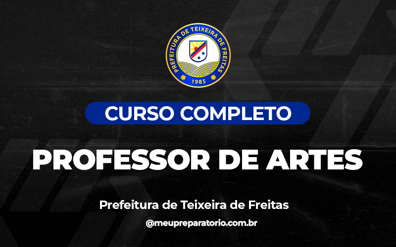 Professor de Artes - Teixeira de Freitas (BA)