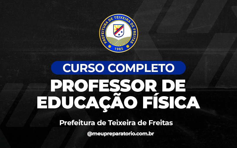 Professor de Educação Física  - Teixeira de Freitas (BA)