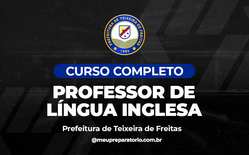 Professor de Língua Inglesa  - Teixeira de Freitas (BA)