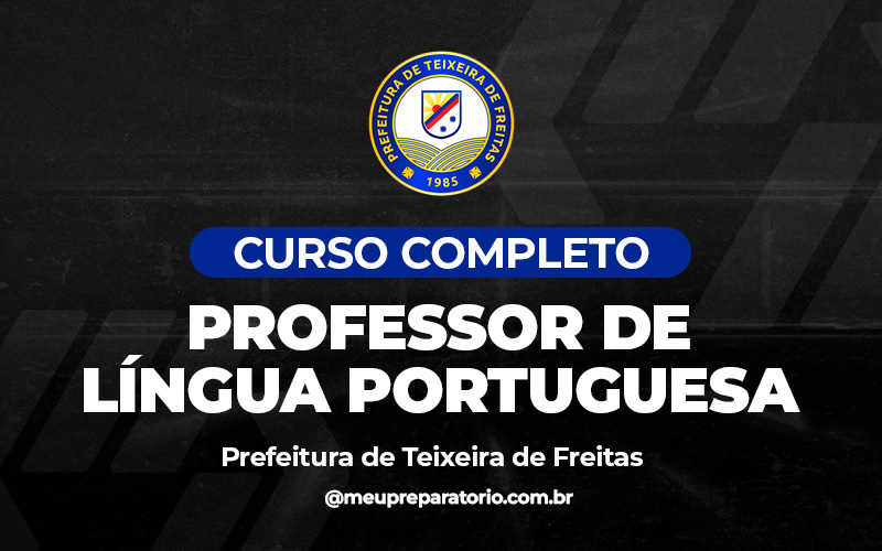 Professor de Língua Portuguesa - Teixeira de Freitas (BA)