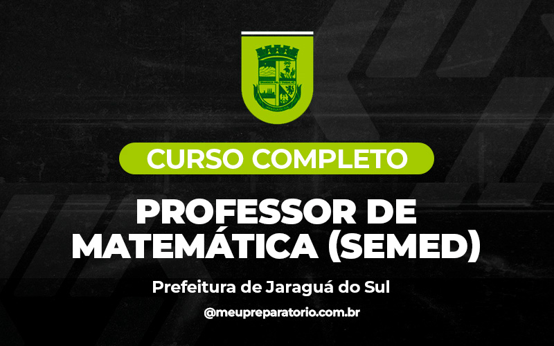Professor de  Matemática (SEMED) - Jaraguá do Sul (SC)