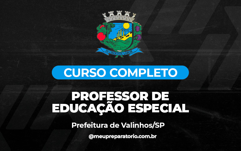 Professor de Educação Especial - Valinhos (SP)