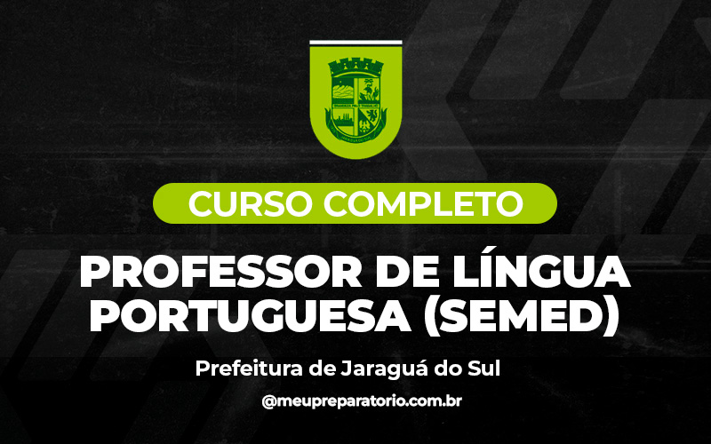 Professor de Língua Portuguesa (SEMED) - Jaraguá do Sul (SC)