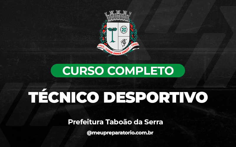 Técnico Desportivo - Taboão da Serra (SP)