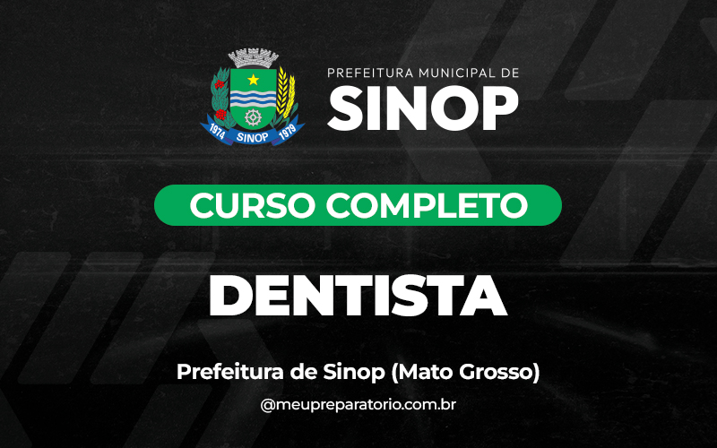Dentista - Sinop (MT)