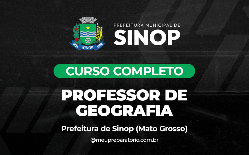 Professor de Geografia - Sinop (MT)
