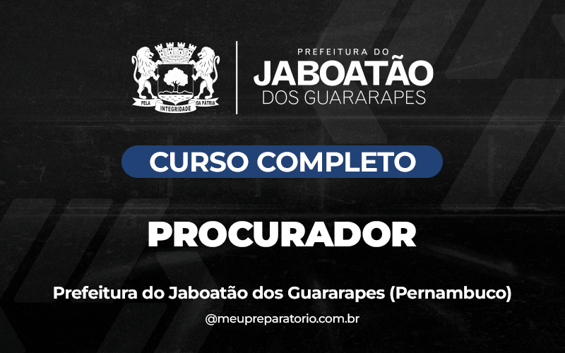 Procurador do Município Jaboatão dos Guararapes - PE