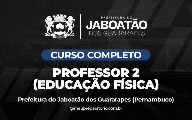 Professor Educação Física - Jaboatão dos Guararapes - PE