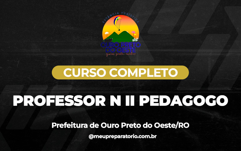Professor N II Pedagogo - Ouro Preto do Oeste (RO)
