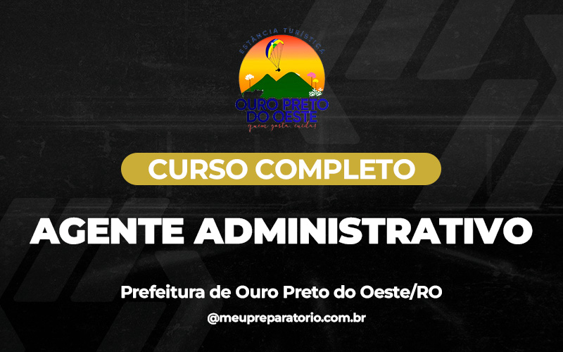 Agente Administrativo - Ouro Preto do Oeste (RO)