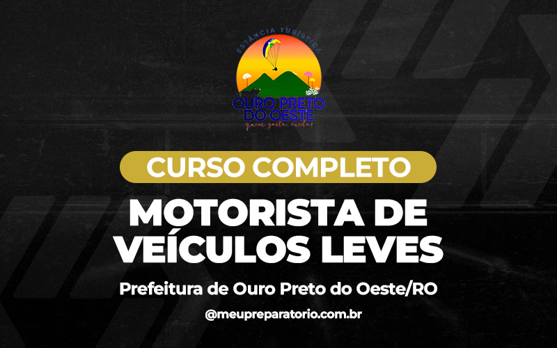 Motorista de Veículos Leves - Ouro Preto do Oeste (RO)