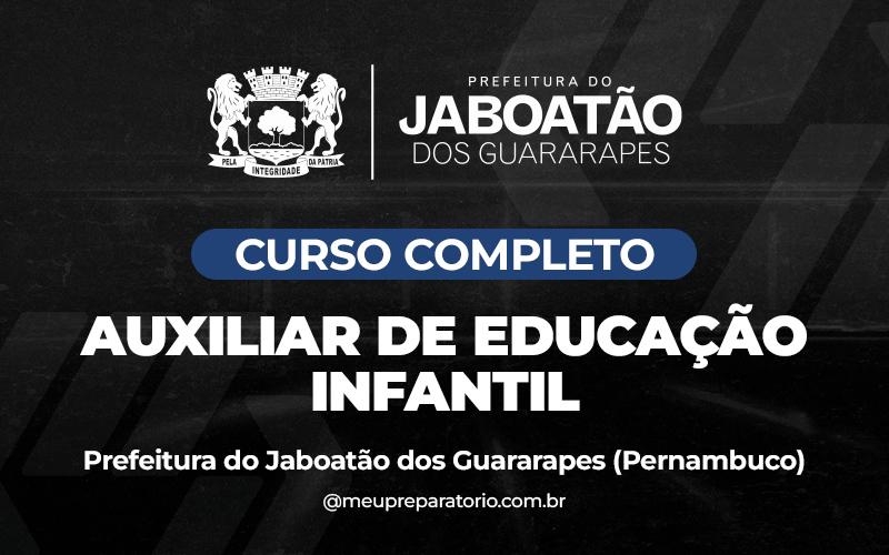 Auxiliar de Educação Infantil - Jaboatão dos Guararapes - PE