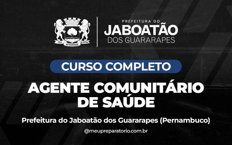 Agente Comunitário de Saúde - Jaboatão dos Guararapes - PE