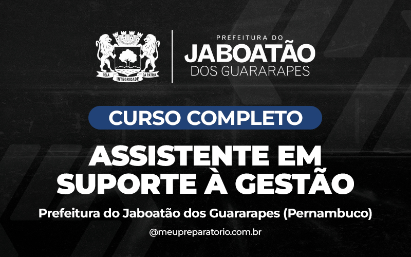 Assistente em Suporte à Gestão - Jaboatão dos Guararapes - PE