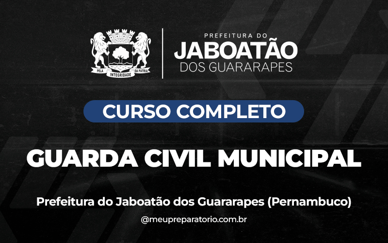 Guarda Municipal - Jaboatão dos Guararapes - PE