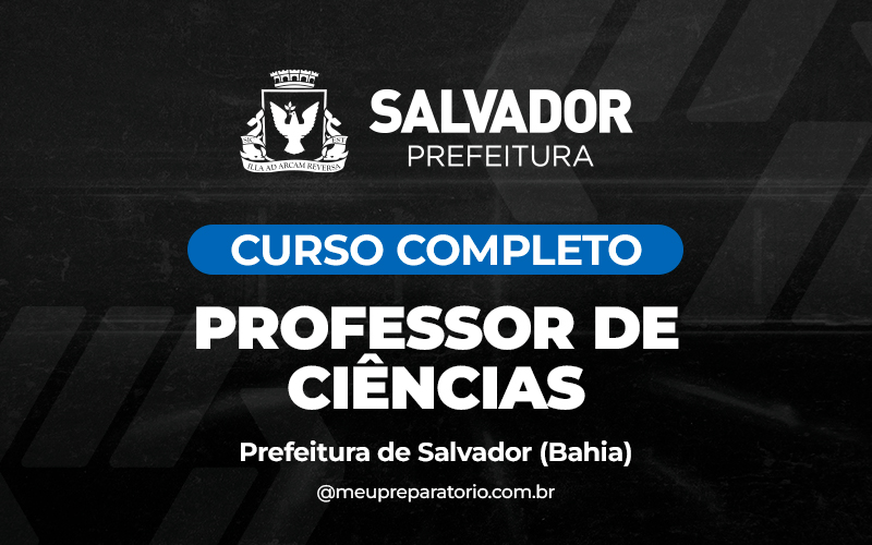 Professor de Ciências -  Salvador (BA)