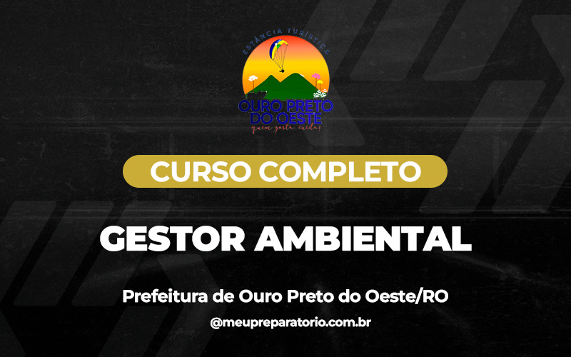 Gestor Ambiental - Ouro Preto do Oeste (RO)
