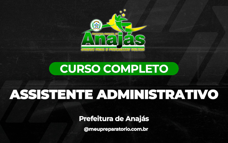 Assistente Administrativo - Anajás (PA)