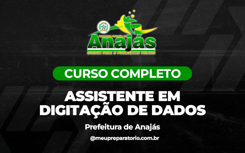 Assistente em Digitação de Dados - Anajás (PA)