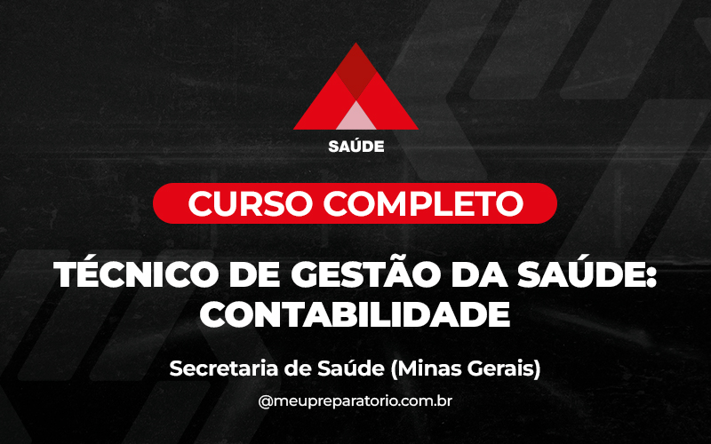 Técnico de Gestão da Saúde: Contabilidade - Minas Gerais (MG) - Ses