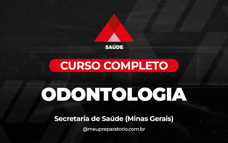 Odontologia - Minas Gerais (MG) - Ses