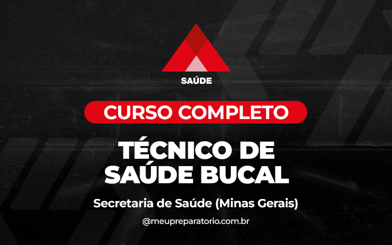 Técnico de Saúde Bucal - Minas Gerais (MG) - Ses