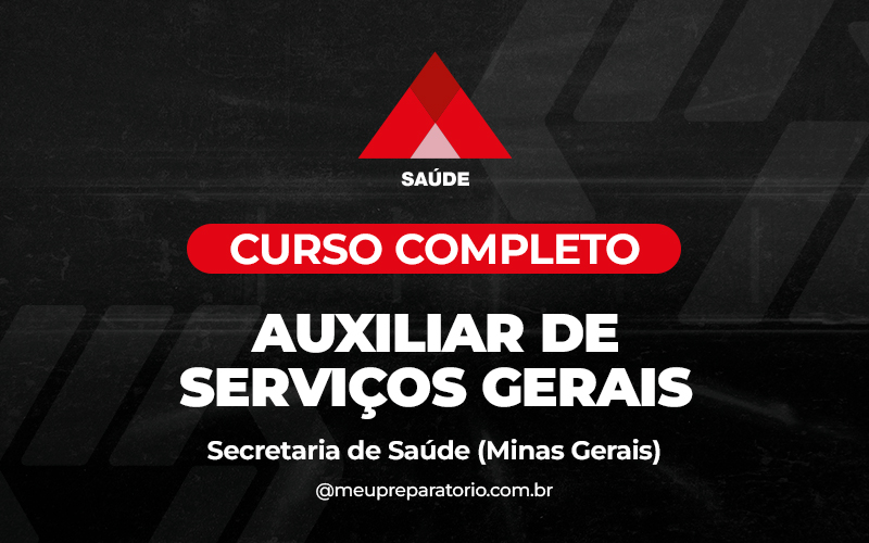 Auxiliar de Serviços Gerais - Minas Gerais (MG) - Ses