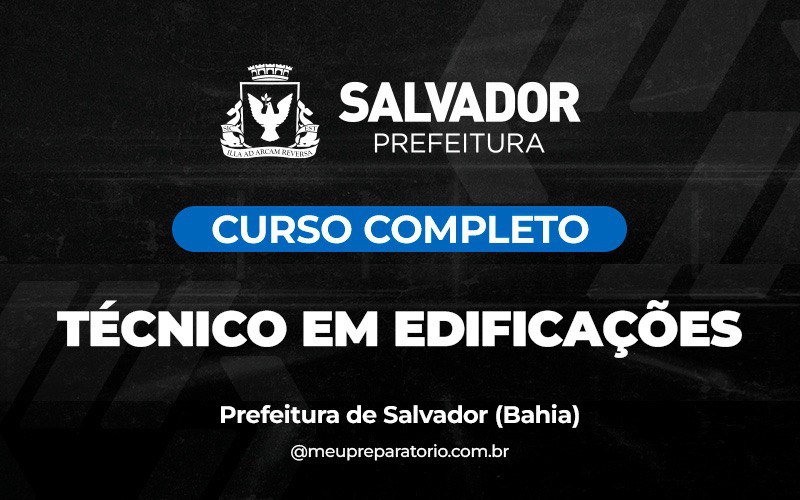 Técnico em Edificações - Salvador (BA)