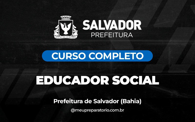 Educador Social  - Salvador (BA)