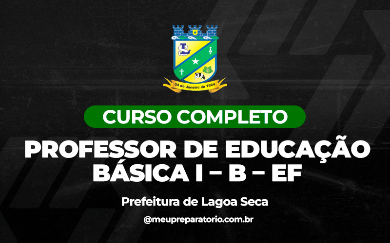 Professor de educação básica I – B – EF - Lagoa Seca (PB)
