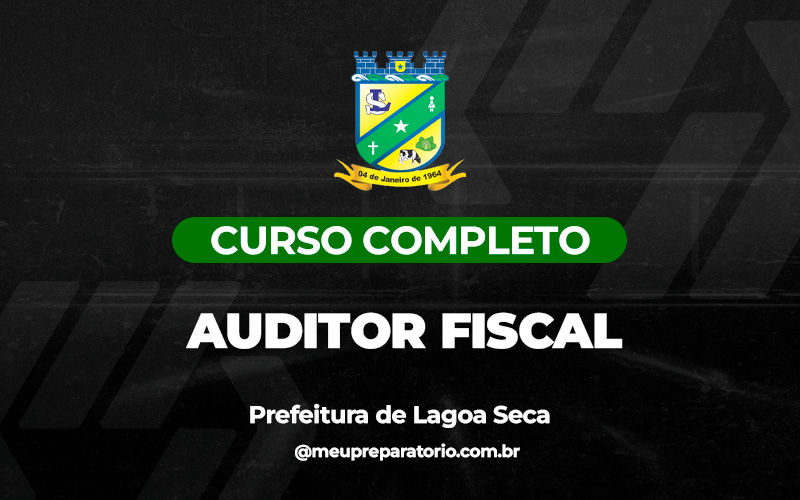 Auditor fiscal - Lagoa Seca (PB)